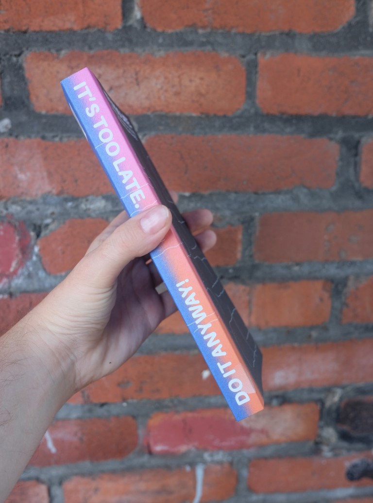 It’s Too Late. Do It Anyway! A Book about Being a Cultural Worker in the Apocalypse + a Hologram Starter Kit, by Cassie Thornton & Magdalena Jadwiga Härtelova - Image 6