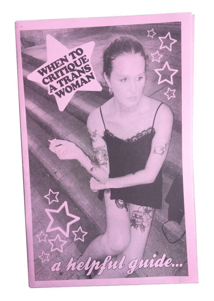 When to Critique a Trans Woman, by Samantha Kruger