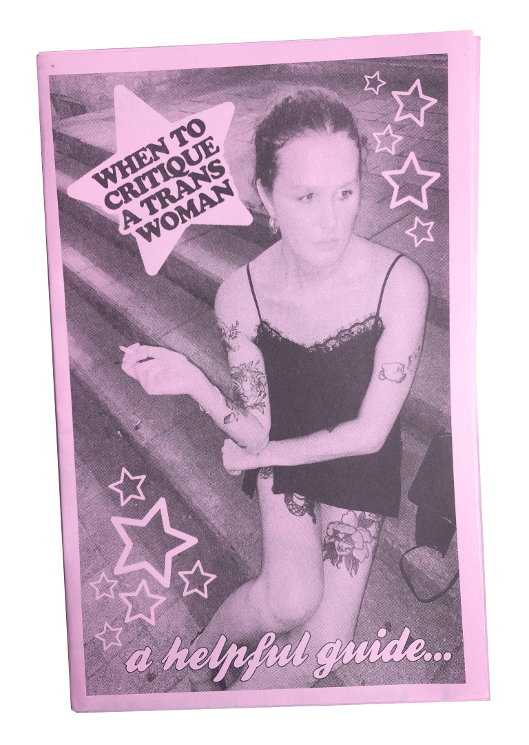 When to Critique a Trans Woman, by Samantha Kruger