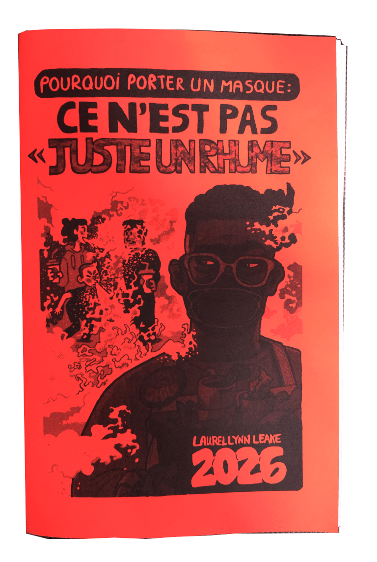 Pourquoi porter une masque : ce n'est pas « juste un rhume », par Laurel Lynn Leake