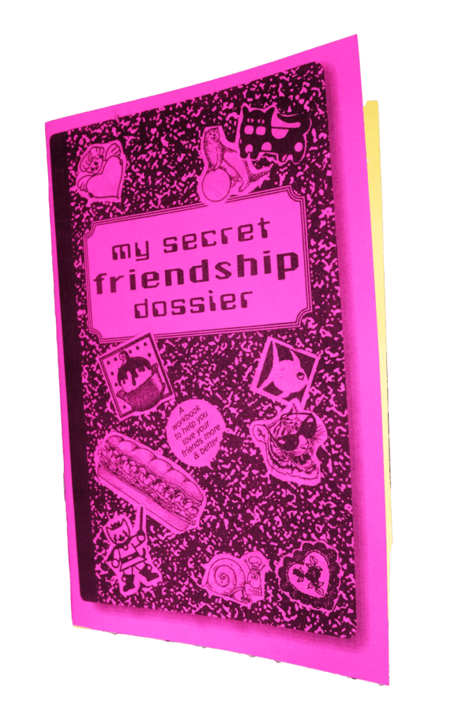 my secret friendship dossier (print)